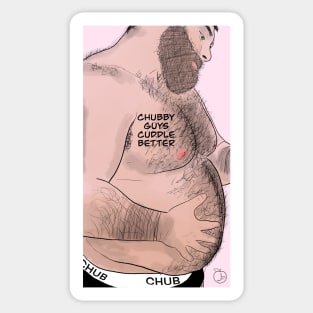 Chubby Guys Cuddle Better Sticker